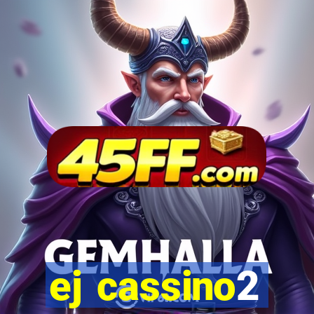 ej cassino2